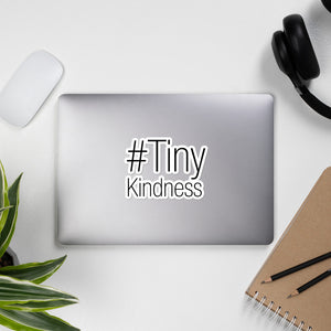 #TinyKindness Bubble-free stickers
